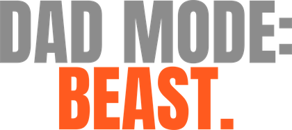 Dad Mode: Beast