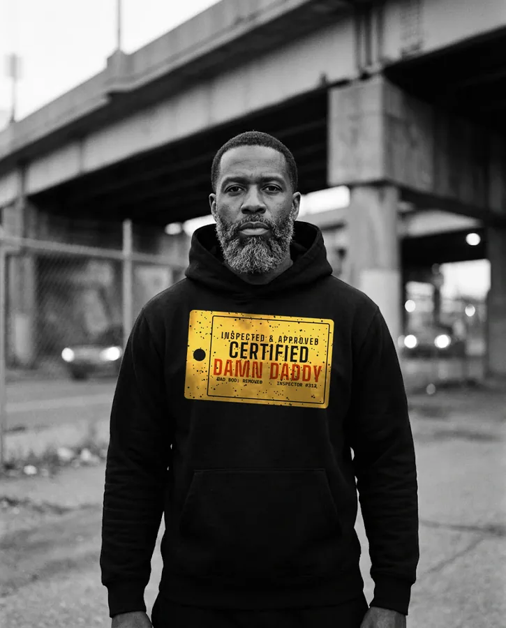 Certified Damn Daddy hoodie